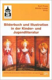 Cover von Bilderbuch und Illustration in der Kinder- und Jugendliteratur