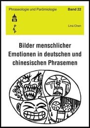 Cover von Bilder menschlicher Emotionen in deutschen und chinesischen Phrasemen