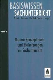 Cover von Neuere Konzeptionen und Zielsetzungen im Sachunterricht