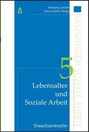 Cover von Lebensalter und Soziale Arbeit: Erwachsenenalter