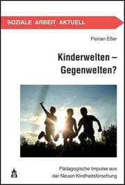 Cover von Kinderwelten - Gegenwelten?