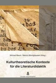 Cover von Kulturtheoretische Kontexte für die Literaturdidaktik