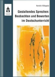 Cover von Gestaltendes Sprechen: Beobachten und Bewerten im Deutschunterricht