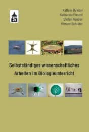 Cover von Selbstständiges wissenschaftliches Arbeiten im Biologieunterricht
