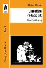Cover von Libertäre Pädagogik