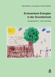Cover von Erneuerbare Energien in der Grundschule 1