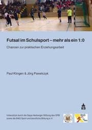 Cover von Futsal im Schulsport - mehr als ein 1:0
