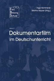 Cover von Dokumentarfilm im Deutschunterricht