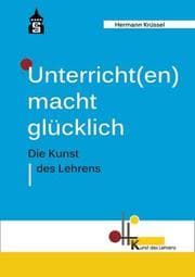 Cover von Unterricht(en) macht glücklich