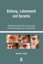 Cover von Bildung, Lebenswelt und Sprache