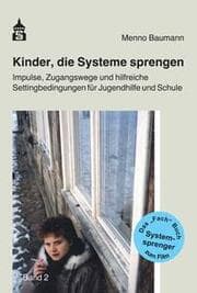 Cover von Kinder, die Systeme sprengen 2