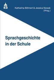 Cover von Sprachgeschichte in der Schule