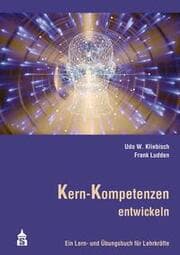 Cover von Kern-Kompetenzen entwickeln