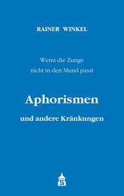 Cover von Aphorismen und andere Kränkungen