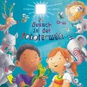 Cover von Zu Besuch in der Roboterwelt