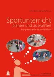 Cover von Sportunterricht planen und auswerten: kompetenzorientiert und inklusiv