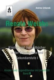 Cover von Renate Welshs Kinder- und Jugendbücher in der Grundschule und Sekundarstufe I