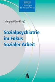 Cover von Sozialpsychiatrie im Fokus Sozialer Arbeit