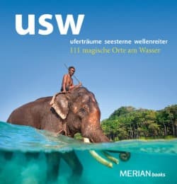 Cover von usw uferträume, seesterne, wellenreiter, 111 magische Orte am Wasser
