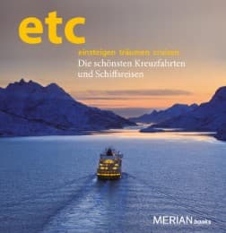 Cover von etc einsteigen träumen cruisen - Die schönsten Kreuzfahrten und Schiffsreisen