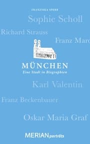 Cover von München. Eine Stadt in Biographien