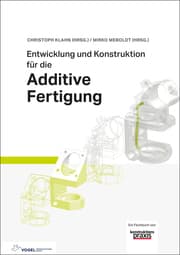 Cover von Entwicklung und Konstruktion für die Additive Fertigung