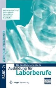 Cover von Die handlungsorientierte Ausbildung für Laborberufe / Wahlqualifikationen