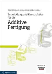 Cover von Entwicklung und Konstruktion für die Additive Fertigung