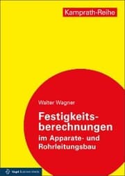 Cover von Festigkeitsberechnungen im Apparate- und Rohrleitungsbau