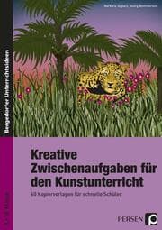 Cover von Kreative Zwischenaufgaben für den Kunstunterricht