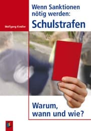 Cover von Wenn Sanktionen nötig werden: Schulstrafen