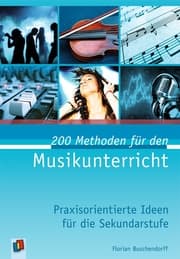 Cover von 200 Methoden für den Musikunterricht