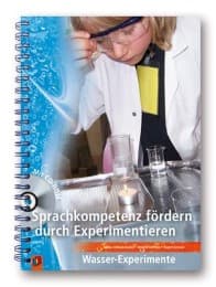 Cover von Sprachkompetenz fördern durch Experimentieren - Wasser-Experimente