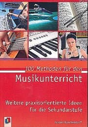 Cover von 100 Methoden für den Musikunterricht