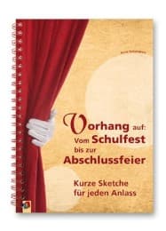 Cover von Vorhang auf: Vom Schulfest bis zur Abschlussfeier