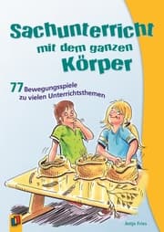 Cover von Sachunterricht mit dem ganzen Körper