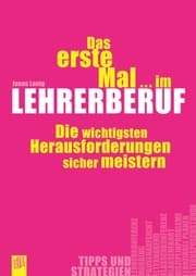 Cover von Das erste Mal...im Lehrerberuf