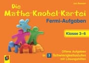 Cover von Die Mathe-Knobel-Kartei: Fermi-Aufgabe