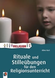 Cover von Rituale und Stilleübungen für den Religionsunterricht