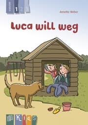 Cover von Luca will weg - Lesestufe 1