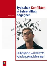 Cover von Typischen Konflikten im Lehreralltag begegnen