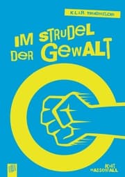 Cover von Im Strudel der Gewalt