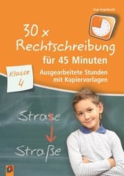 Cover von 30 x Rechtschreibung für 45 Minuten - Klasse 4