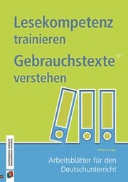 Cover von Lesekompetenz trainieren - Gebrauchstexte verstehen