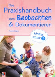 Cover von Das Praxishandbuch zum Beobachten & Dokumentieren