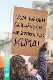 Cover von Von wegen schwänzen - wir streiken fürs Klima!
