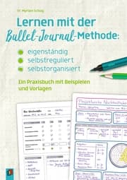 Cover von Lernen mit der Bullet-Journal-Methode: eigenständig - selbstreguliert - selbstorganisiert
