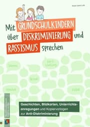 Cover von Mit Grundschulkindern über Diskriminierung und Rassismus sprechen