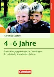 Cover von Entwicklungspsychologische Grundlagen - 4-6 Jahre