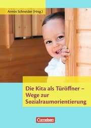 Cover von Die Kita als Türöffner - Wege zur Sozialraumorientierung